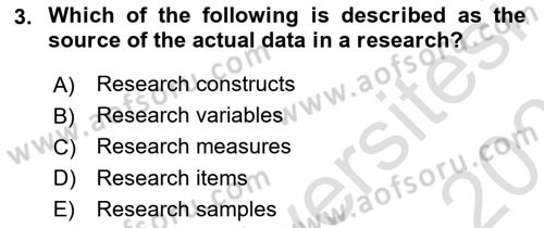 Research Methods Dersi 2020 - 2021 Yılı Yaz Okulu Sınav Soruları 3. Soru