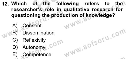 Research Methods Dersi 2021 - 2022 Yılı (Final) Dönem Sonu Sınav Soruları 12. Soru