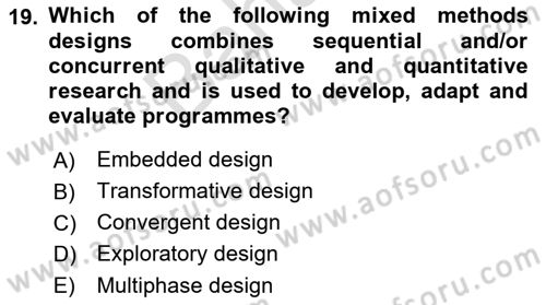 Research Methods Dersi 2021 - 2022 Yılı (Final) Dönem Sonu Sınav Soruları 19. Soru