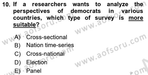 Research Methods Dersi 2021 - 2022 Yılı Yaz Okulu Sınavı 10. Soru