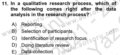 Research Methods Dersi 2021 - 2022 Yılı Yaz Okulu Sınavı 11. Soru