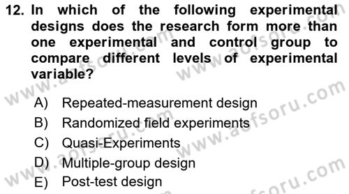 Research Methods Dersi 2021 - 2022 Yılı Yaz Okulu Sınavı 12. Soru