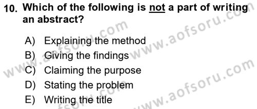 Research Methods Dersi 2022 - 2023 Yılı Yaz Okulu Sınav Soruları 10. Soru