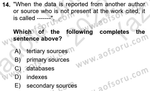 Research Methods Dersi 2022 - 2023 Yılı Yaz Okulu Sınav Soruları 14. Soru