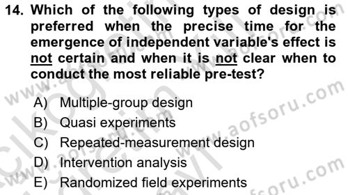 Research Methods Dersi 2023 - 2024 Yılı Yaz Okulu Sınav Soruları 14. Soru