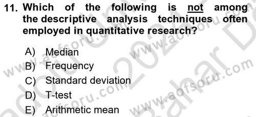 Research Methods Dersi 2024 - 2025 Yılı (Vize) Ara Sınav Soruları 11. Soru