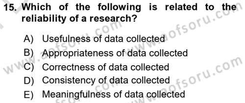 Research Methods Dersi 2024 - 2025 Yılı (Final) Dönem Sonu Sınav Soruları 15. Soru
