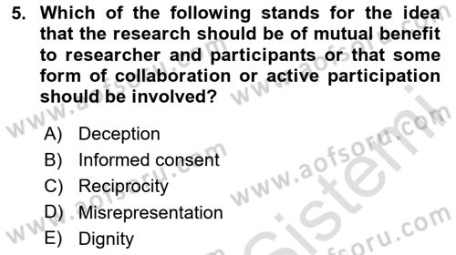 Research Methods Dersi 2024 - 2025 Yılı (Final) Dönem Sonu Sınav Soruları 5. Soru