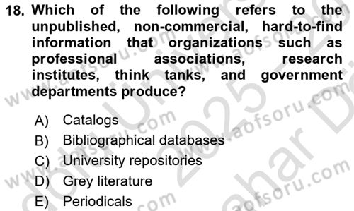 Research Methods Dersi 2025 - 2026 Yılı (Vize) Ara Sınav Soruları 18. Soru