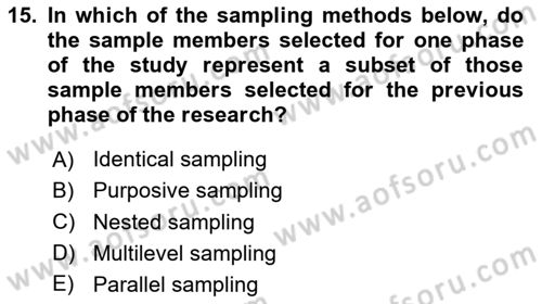 Research Methods Dersi 2025 - 2026 Yılı (Final) Dönem Sonu Sınav Soruları 15. Soru