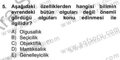 Bilimsel Araştırma Yöntemleri Dersi 2012 - 2013 Yılı (Vize) Ara Sınavı 5. Soru