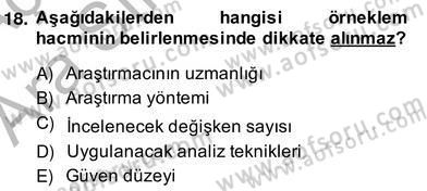 Bilimsel Araştırma Yöntemleri Dersi 2013 - 2014 Yılı (Vize) Ara Sınav Soruları 18. Soru