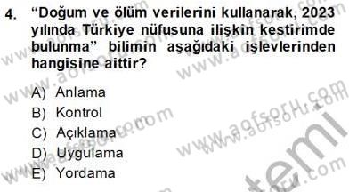 Bilimsel Araştırma Yöntemleri Dersi 2014 - 2015 Yılı (Vize) Ara Sınavı 4. Soru