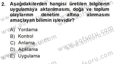 Bilimsel Araştırma Yöntemleri Dersi 2014 - 2015 Yılı (Final) Dönem Sonu Sınavı 2. Soru