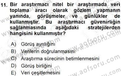 Bilimsel Araştırma Yöntemleri Dersi 2015 - 2016 Yılı (Final) Dönem Sonu Sınav Soruları 11. Soru