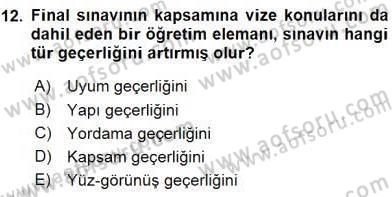 Bilimsel Araştırma Yöntemleri Dersi 2015 - 2016 Yılı (Final) Dönem Sonu Sınav Soruları 12. Soru