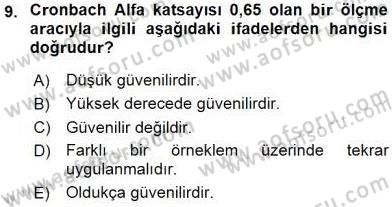 Bilimsel Araştırma Yöntemleri Dersi 2015 - 2016 Yılı (Final) Dönem Sonu Sınav Soruları 9. Soru