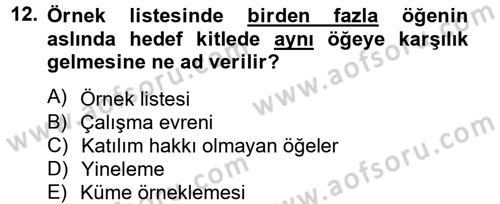 Uluslararası İlişkilerde Araştırma Yöntemleri Dersi 2012 - 2013 Yılı (Vize) Ara Sınav Soruları 12. Soru