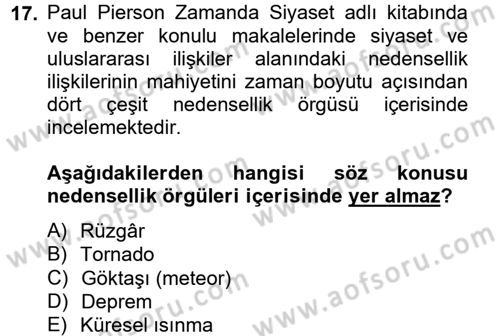 Uluslararası İlişkilerde Araştırma Yöntemleri Dersi 2012 - 2013 Yılı (Vize) Ara Sınavı 17. Soru