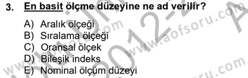 Uluslararası İlişkilerde Araştırma Yöntemleri Dersi 2012 - 2013 Yılı (Vize) Ara Sınavı 3. Soru