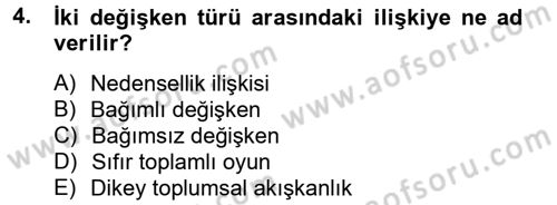 Uluslararası İlişkilerde Araştırma Yöntemleri Dersi 2012 - 2013 Yılı (Vize) Ara Sınavı 4. Soru