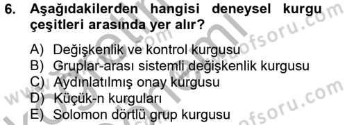 Uluslararası İlişkilerde Araştırma Yöntemleri Dersi 2012 - 2013 Yılı (Vize) Ara Sınav Soruları 6. Soru