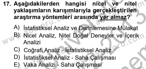 Uluslararası İlişkilerde Araştırma Yöntemleri Dersi 2012 - 2013 Yılı (Final) Dönem Sonu Sınav Soruları 17. Soru