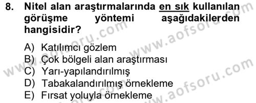 Uluslararası İlişkilerde Araştırma Yöntemleri Dersi 2012 - 2013 Yılı (Final) Dönem Sonu Sınav Soruları 8. Soru