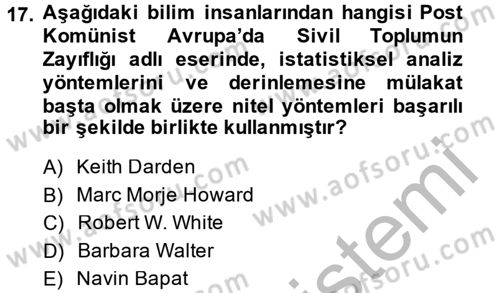 Uluslararası İlişkilerde Araştırma Yöntemleri Dersi 2013 - 2014 Yılı (Final) Dönem Sonu Sınavı 17. Soru