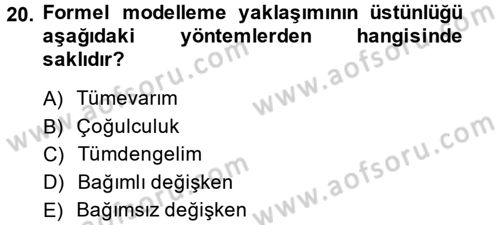 Uluslararası İlişkilerde Araştırma Yöntemleri Dersi 2013 - 2014 Yılı (Final) Dönem Sonu Sınav Soruları 20. Soru