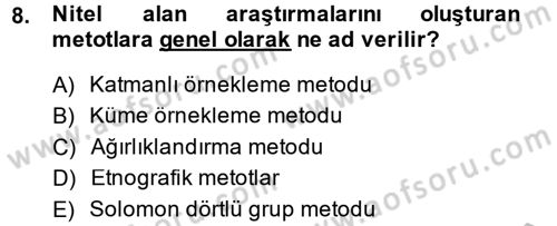 Uluslararası İlişkilerde Araştırma Yöntemleri Dersi 2013 - 2014 Yılı (Final) Dönem Sonu Sınav Soruları 8. Soru