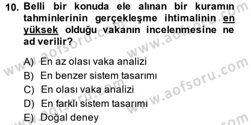 Uluslararası İlişkilerde Araştırma Yöntemleri Dersi 2013 - 2014 Yılı Tek Ders Sınav Soruları 10. Soru