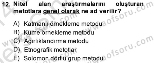 Uluslararası İlişkilerde Araştırma Yöntemleri Dersi 2013 - 2014 Yılı Tek Ders Sınav Soruları 12. Soru