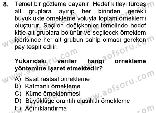 Uluslararası İlişkilerde Araştırma Yöntemleri Dersi 2013 - 2014 Yılı Tek Ders Sınav Soruları 8. Soru