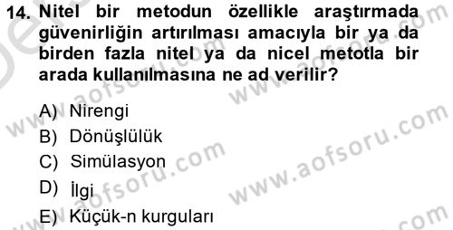 Uluslararası İlişkilerde Araştırma Yöntemleri Dersi 2014 - 2015 Yılı Tek Ders Sınav Soruları 14. Soru