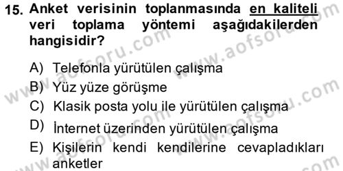 Uluslararası İlişkilerde Araştırma Yöntemleri Dersi 2014 - 2015 Yılı Tek Ders Sınav Soruları 15. Soru