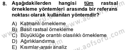 Uluslararası İlişkilerde Araştırma Yöntemleri Dersi 2014 - 2015 Yılı Tek Ders Sınav Soruları 8. Soru