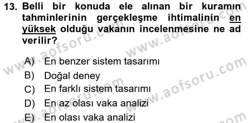 Uluslararası İlişkilerde Araştırma Yöntemleri Dersi 2015 - 2016 Yılı (Vize) Ara Sınav Soruları 13. Soru