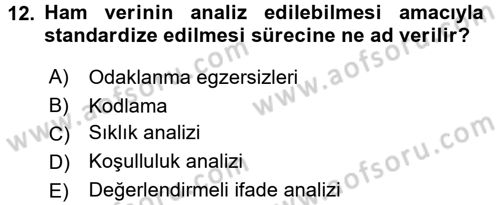 Uluslararası İlişkilerde Araştırma Yöntemleri Dersi 2015 - 2016 Yılı (Final) Dönem Sonu Sınav Soruları 12. Soru