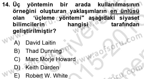Uluslararası İlişkilerde Araştırma Yöntemleri Dersi 2015 - 2016 Yılı (Final) Dönem Sonu Sınav Soruları 14. Soru