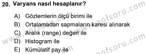 Uluslararası İlişkilerde Araştırma Yöntemleri Dersi 2015 - 2016 Yılı (Final) Dönem Sonu Sınav Soruları 20. Soru