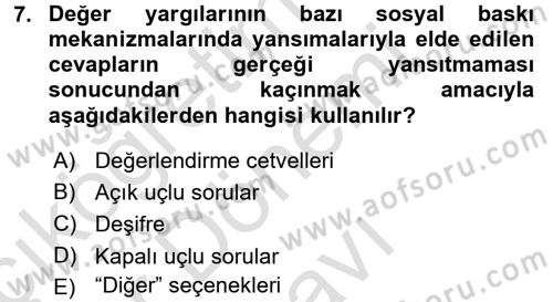 Uluslararası İlişkilerde Araştırma Yöntemleri Dersi 2015 - 2016 Yılı (Final) Dönem Sonu Sınav Soruları 7. Soru