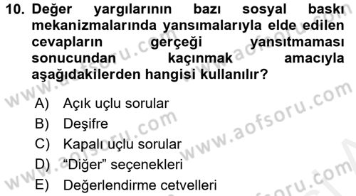 Uluslararası İlişkilerde Araştırma Yöntemleri Dersi 2015 - 2016 Yılı Tek Ders Sınav Soruları 10. Soru