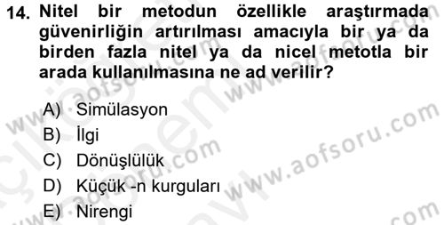 Uluslararası İlişkilerde Araştırma Yöntemleri Dersi 2015 - 2016 Yılı Tek Ders Sınav Soruları 14. Soru