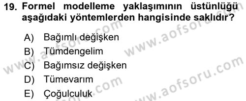 Uluslararası İlişkilerde Araştırma Yöntemleri Dersi 2015 - 2016 Yılı Tek Ders Sınav Soruları 19. Soru