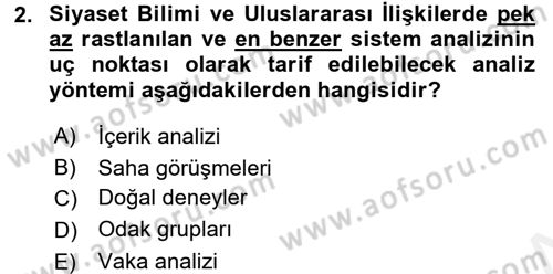 Uluslararası İlişkilerde Araştırma Yöntemleri Dersi 2015 - 2016 Yılı Tek Ders Sınav Soruları 2. Soru