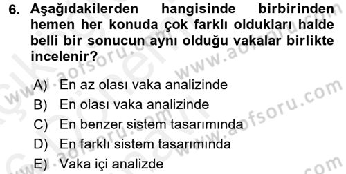 Uluslararası İlişkilerde Araştırma Yöntemleri Dersi 2015 - 2016 Yılı Tek Ders Sınav Soruları 6. Soru