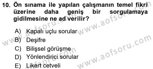 Uluslararası İlişkilerde Araştırma Yöntemleri Dersi 2016 - 2017 Yılı 3 Ders Sınav Soruları 10. Soru