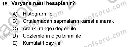 Uluslararası İlişkilerde Araştırma Yöntemleri Dersi 2016 - 2017 Yılı 3 Ders Sınav Soruları 15. Soru