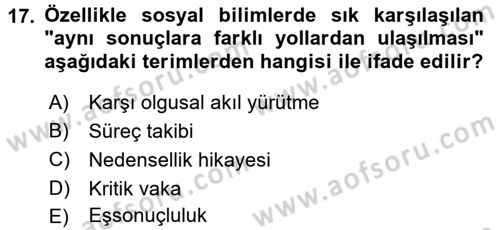 Uluslararası İlişkilerde Araştırma Yöntemleri Dersi 2016 - 2017 Yılı (Vize) Ara Sınav Soruları 17. Soru